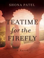 Teatime for the Firefly: A Novel