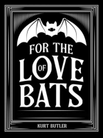 For the Love of Bats