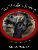 The Metalist's Journey: The Metalist's Journey, #0.5