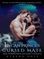 The Lycan Prince's Cursed Mate: Her Forbidden Second Chance