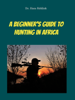 A Beginners Guide To Hunting in Africa