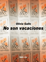 No son vacaciones