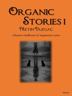 Organic Stories I