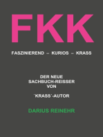 FKK: Faszinierend - Kurios - Krass