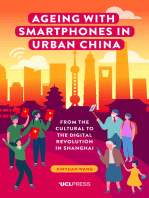 Ageing with Smartphones in Urban China: From the cultural to the digital revolution in Shanghai