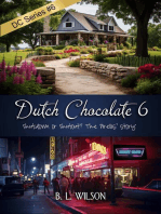 Dutch Chocolate6: Shutdown or Shutout, the Pirellis’ Story