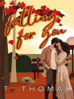 Falling For You