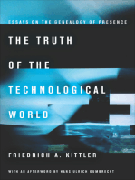 The Truth of the Technological World: Essays on the Genealogy of Presence