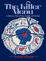 The Killer Menu: A Delicious Tale of Food, Family and Murder.