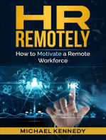 HR REMOTELY: How To Motivate A Remote Workforce