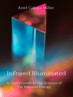 Infrared Illuminated: A User's Guide to the Science of Far Infrared Energy