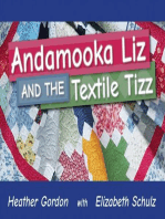 Andamooka Liz and the Textile Tizz