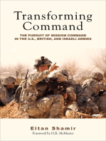 Transforming Command: The Pursuit of Mission Command in the U.S., British, and Israeli Armies