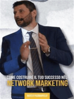Come costruire il tuo successo nel network marketing