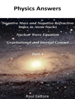 Negative Mass and Negative Refractive Index in Atom Nuclei - Nuclear Wave Equation - Gravitational and Inertial Control: Part 4: Gravitational and Inertial Control, #4