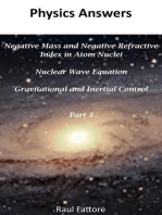 Negative Mass and Negative Refractive Index in Atom Nuclei - Nuclear Wave Equation - Gravitational and Inertial Control: Part 3: Gravitational and Inertial Control, #3