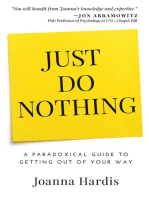 Just Do Nothing