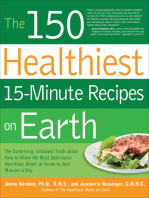 The 150 Healthiest 15-Minute Recipes on Earth