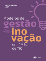 Modelos de Gestão da Inovação em PMEs de TIC.