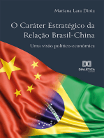 O Caráter Estratégico da Relação Brasil-China: uma visão político-econômica