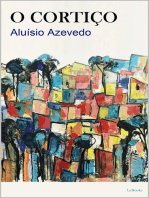 O CORTIÇO: Aluísio Azevedo