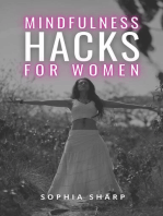 Mindfulness Hacks for Women