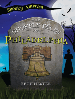 The Ghostly Tales of Philadelphia