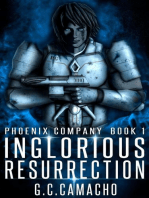 Inglorious Resurrection: Phoenix Company, #1