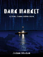 Dark Market: A Brea James Adventure