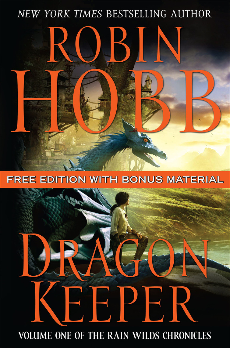 Dragon Keeper by Ryan Hobb, Meghan Lindholm Ebook Scribd