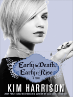 Early to Death, Early to Rise: A Novel