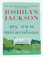 My Own Miraculous: A Short Story