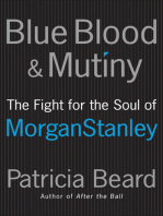 Blue Blood & Mutiny: The Fight for the Soul of Morgan Stanley