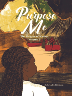 Purpose Me Volume 2: The Origins of Karina