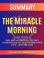Summary of The Miracle Morning: The Not-So-Obvious Secret Guaranteed To Transform Your Life -Before 8 AM