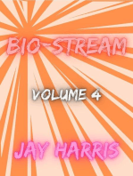 Bio-Stream Volume 4: Bio-Stream