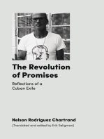 The Revolution of Promises: Reflections of a Cuban Exile