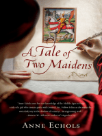 A Tale of Two Maidens: A Novel