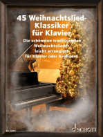 45 Weihnachtslied-Klassiker für Klavier: Die schönsten traditionellen Weihnachtslieder leicht arrangiert für Klavier oder Keyboard