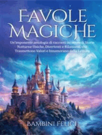 Favole Magiche Un'imponente antologia di racconti incantevoli