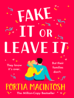 Fake It Or Leave It: A laugh-out-loud fake dating romantic comedy from MILLION-COPY BESTSELLER Portia MacIntosh