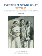 Eastern Starlight ~ A British Girl's Memoir of China in the 1930s: Volume 2