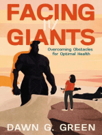 Facing My Giants