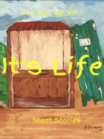 It's Life: Short Stories