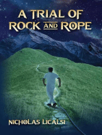 A Trial of Rock and Rope