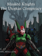 The Utopian Conspiracy: Masked Knights, #4