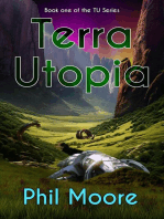 Terra Utopia: Terra Utopia, #1