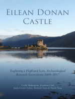 Eilean Donan Castle: Exploring a Highland Icon, Archaeological Research Excavations 2009–2017