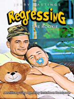 Regressing the Rookie - A Military Gay Age Play Instalove Romance