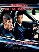 Hit The Road Jack: The Magicians, #106